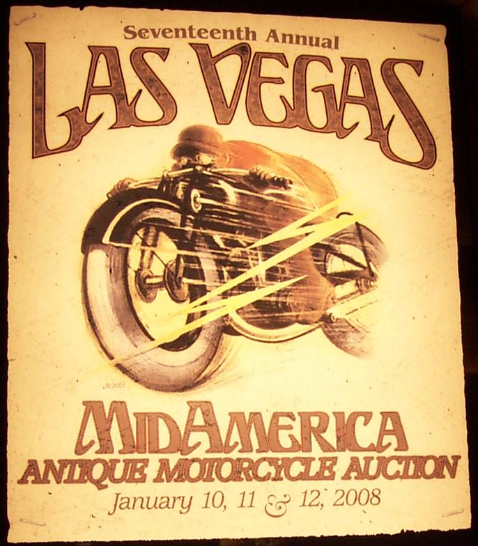 Seventeenth Annual Las Vegas MidAmerica Antique Motorcycle Auction - 10,11,12JAN08