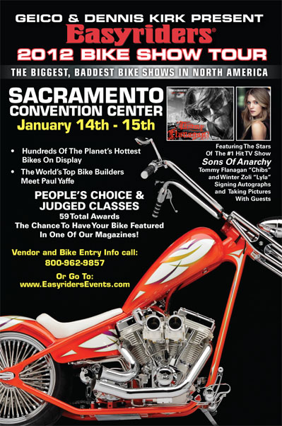 http://www.easyridersevents.com/event/2012-01-14-2012-Easyriders-Sacramento-Bike-Show