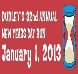 Dudley's 32nd Annual New Years Day Run - 01JAN13 Dudley's 32nd Annual New Years Day Run - 01JAN13