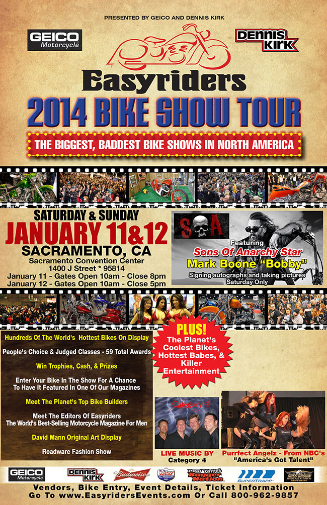 http://www.easyridersevents.com/bikeshow-2014-sacramento.php