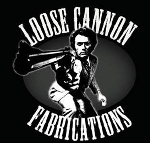 Loose Cannon Fabrications - 07FEB14